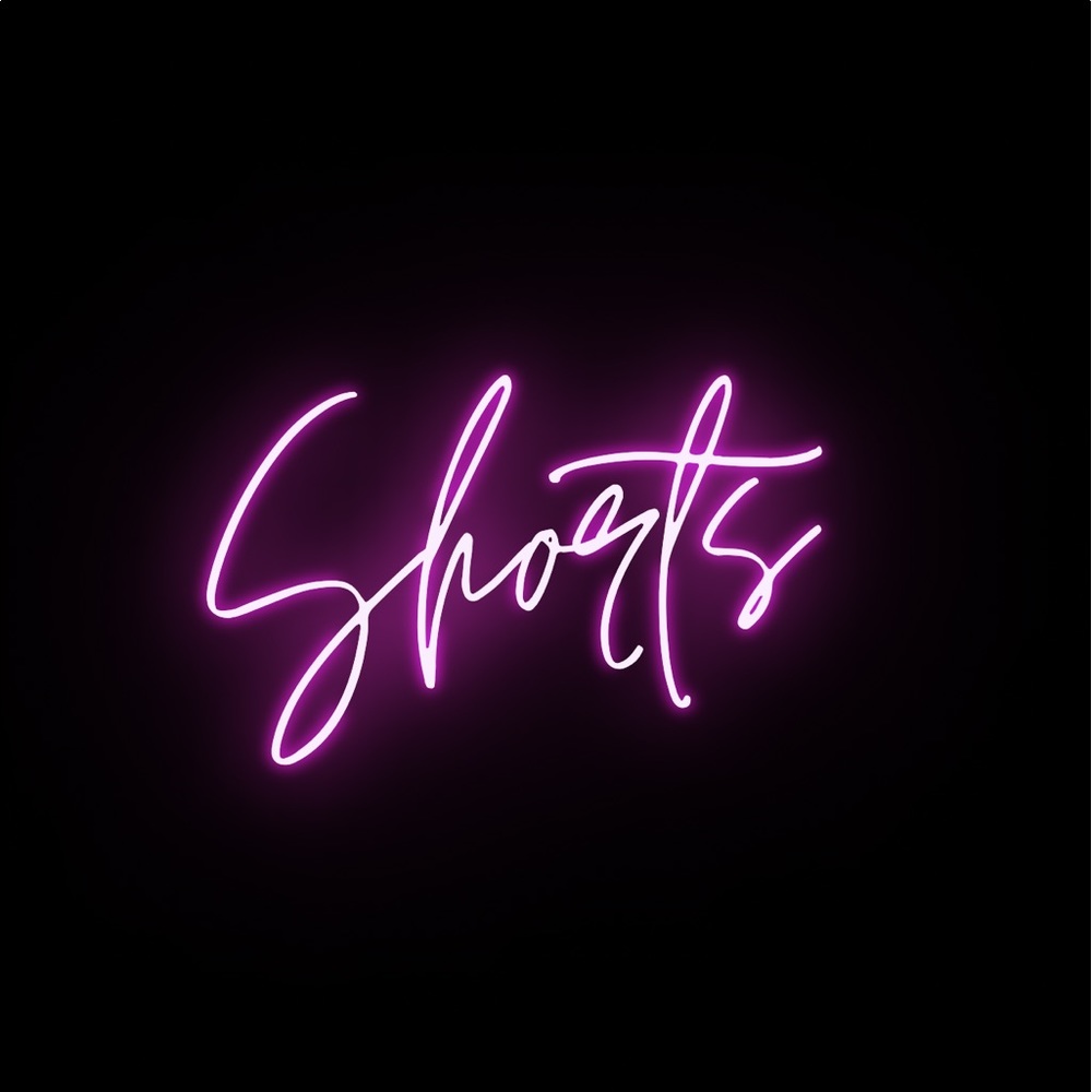 *Shorts*